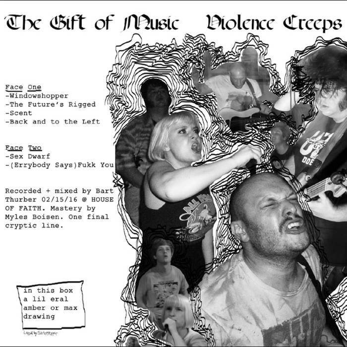 Violence Creeps - The Gift Of Music - 12